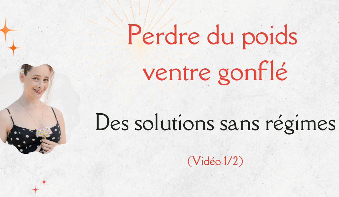 Pourquoi je n’arrive pas à perdre du poids ? Comprendre les blocages qui empêchent de maigrir et de dégonfler du ventre